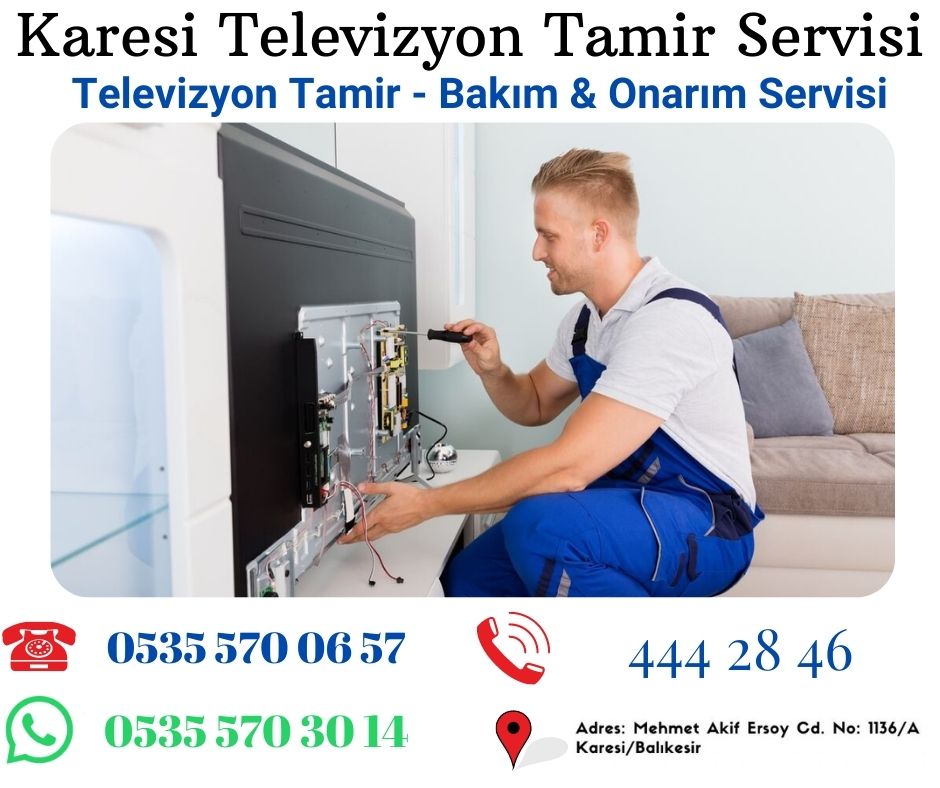Karesi Televizyon Tamircisi Lcd Tv Led Tv Tamir Servisi